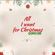 All i want for christmas cover image