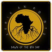 Dawn of the 8th day cover image