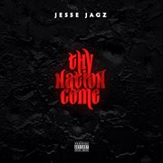 Jagz nation, vol.1: thy nation come cover image