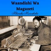Waandishi wa magazeti cover image