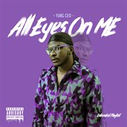 All eyes on me cover image