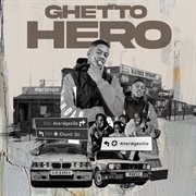 Ghetto hero cover image