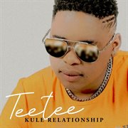 Kule Relationship cover image