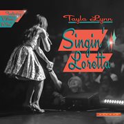 Singin' Loretta Singin' Loretta