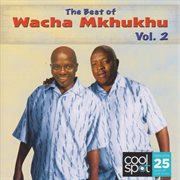 The best of wacha mkhukhu vol 2 cover image