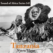 Sound of africa series 145: tanzania (nyoro/haya) cover image