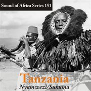 Sound of africa series 151: tanzania (nyamwezi/sukuma) cover image