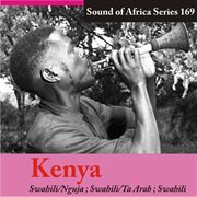 Sound of africa series 169: kenya (swahili/nguja/ta arab) cover image