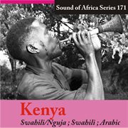 Sound of africa series 171: kenya (swahili/nguja, swahili, arabic) cover image
