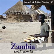 Sound of africa series 182: zambia (lozi/bemba) cover image