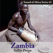 Sound of africa series 43: zambia (valley tonga) cover image