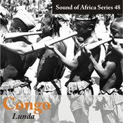 Sound of africa series 48: congo (lunda) cover image
