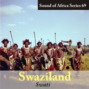 Sound of africa series 69: swaziland (swati) cover image