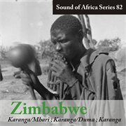 Sound of africa series 82: zimbabwe (karanga/mhari, karanga/duma, karanga) cover image