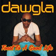 Toast to a good life cover image
