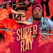 Super na ray cover image
