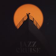 Jazz Cruise Series Vol. 1 cover image