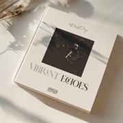 Vibrant Echoes cover image