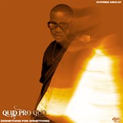 Quid Pro Quo [Something For Something] cover image