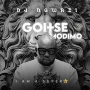 Goitsemodimo (I Am A Superstar) cover image