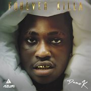 Forever Killa cover image