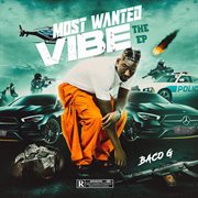 Most Wanted Vibe cover image