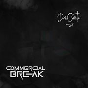 Commercial break cover image