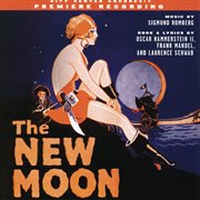 The new moon (2004 encores! cast recording) cover image