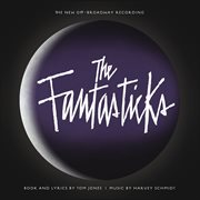 The fantasticks (the new off-broadway recording) cover image