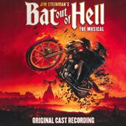 Jim steinman's bat out of hell: the musical cover image