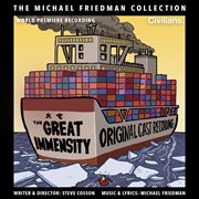 The great immensity (the michael friedman collection) [world premiere recording] cover image