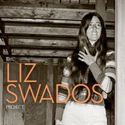 The liz swados project cover image