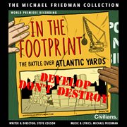 In the footprint (the michael friedman collection) [world premiere recording] : world premiere recording cover image