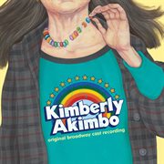 Kimberly akimbo (original broadway cast recording) cover image