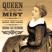 Queen of the mist (original cast recording) cover image