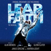 Leap of faith: the musical (original broadway cast recording) cover image