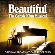 Beautiful - the carole king musical cover image