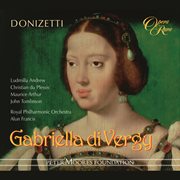 Donizetti: gabriella di vergy cover image