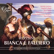 Rossini: bianca e falliero cover image