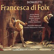 Donizetti: francesca di foix cover image
