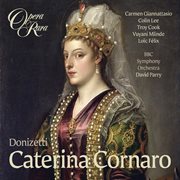 Donizetti: caterina cornaro cover image