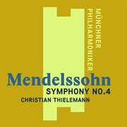 Mendelssohn: symphony no. 4, "italian" cover image