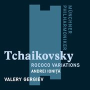 Tchaikovsky: rococo variations cover image