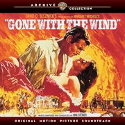 Gone with the wind (original motion picture soundtrack) cover image