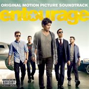 Entourage (Original Motion Picture Soundtrack) cover image