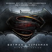 Batman v superman: dawn of justice (original motion picture soundtrack) cover image