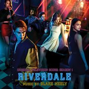Riverdale: season 1 (original television score) cover image
