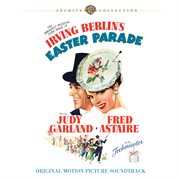 Irving berlin's easter parade (original motion picture soundtrack) cover image