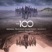 The 100: season 5 (original television soundtrack) cover image