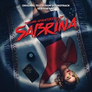 Chilling adventures of sabrina: season 1 (original television soundtrack) cover image